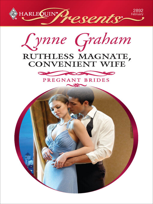 Title details for Ruthless Magnate, Convenient Wife by Lynne Graham - Available